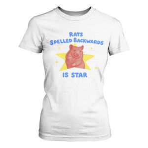 Rats Spelled Backwards Is Star T Shirt For Women Sarcastic Rat Meme TS10 White Print Your Wear