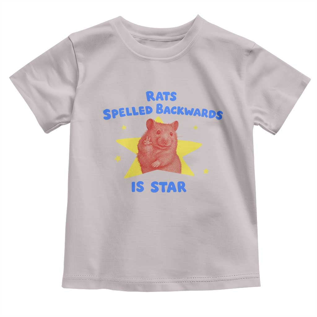 Rats Spelled Backwards Is Star Toddler T Shirt Sarcastic Rat Meme TS10 Ice Gray Print Your Wear