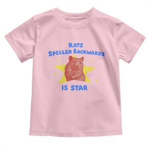 Rats Spelled Backwards Is Star Toddler T Shirt Sarcastic Rat Meme TS10 Light Pink Print Your Wear