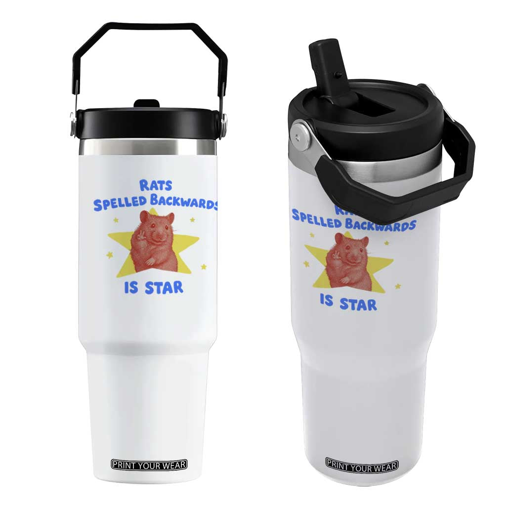 Rats Spelled Backwards Is Star Flip Straw Tumbler Sarcastic Rat Meme TS10 One Size: 30 oz White Print Your Wear