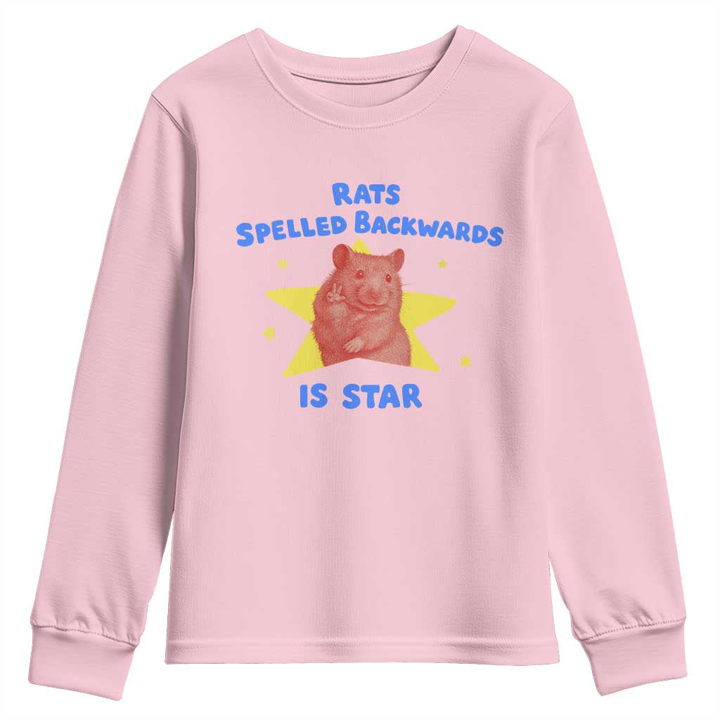 Rats Spelled Backwards Is Star Youth Sweatshirt Sarcastic Rat Meme TS10 Light Pink Print Your Wear