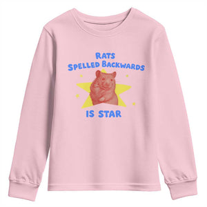 Rats Spelled Backwards Is Star Youth Sweatshirt Sarcastic Rat Meme TS10 Light Pink Print Your Wear