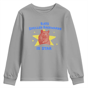 Rats Spelled Backwards Is Star Youth Sweatshirt Sarcastic Rat Meme TS10 Sport Gray Print Your Wear