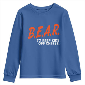 Bear to Keep Kids Off Cheese Youth Sweatshirt TS10 Royal Blue Print Your Wear