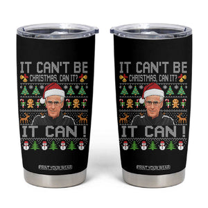 McCarthy It Cant Be Ugly Christmas Tumbler Cup Retro Football Fan TS10 Black Print Your Wear