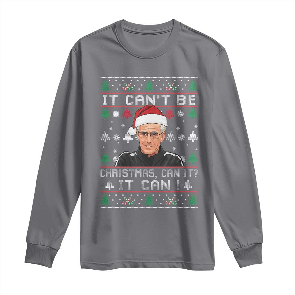 Christmas McCarthy It Cant Be Long Sleeve Shirt Retro Football Fan Ugly Xmas TS10 Charcoal Print Your Wear