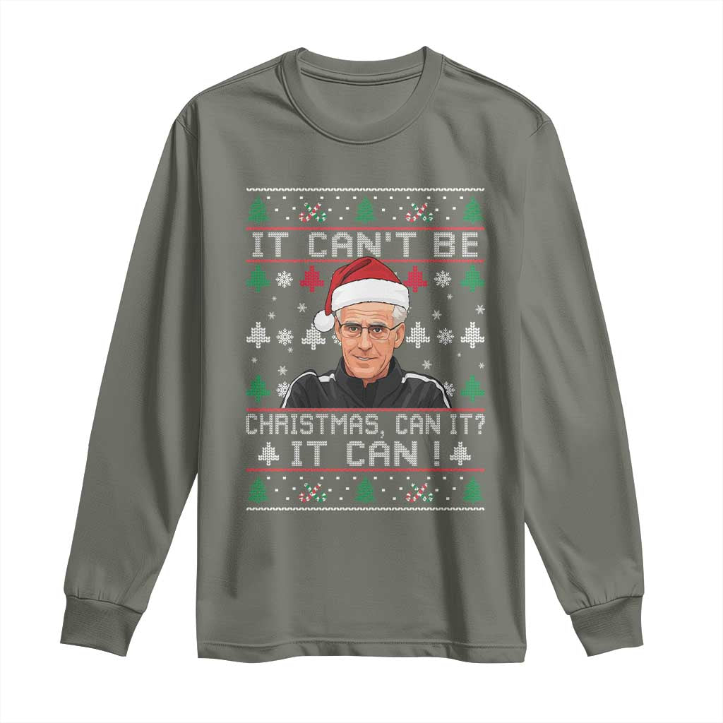 Christmas McCarthy It Cant Be Long Sleeve Shirt Retro Football Fan Ugly Xmas TS10 Military Green Print Your Wear