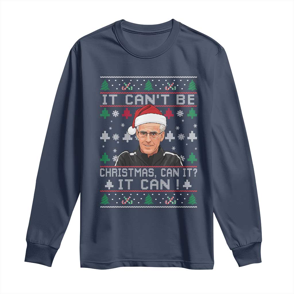 Christmas McCarthy It Cant Be Long Sleeve Shirt Retro Football Fan Ugly Xmas TS10 Navy Print Your Wear