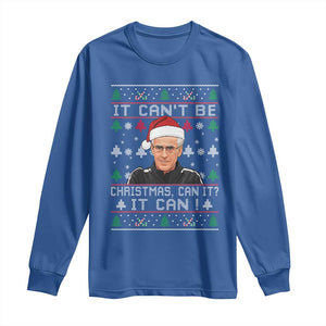 Christmas McCarthy It Cant Be Long Sleeve Shirt Retro Football Fan Ugly Xmas TS10 Royal Blue Print Your Wear