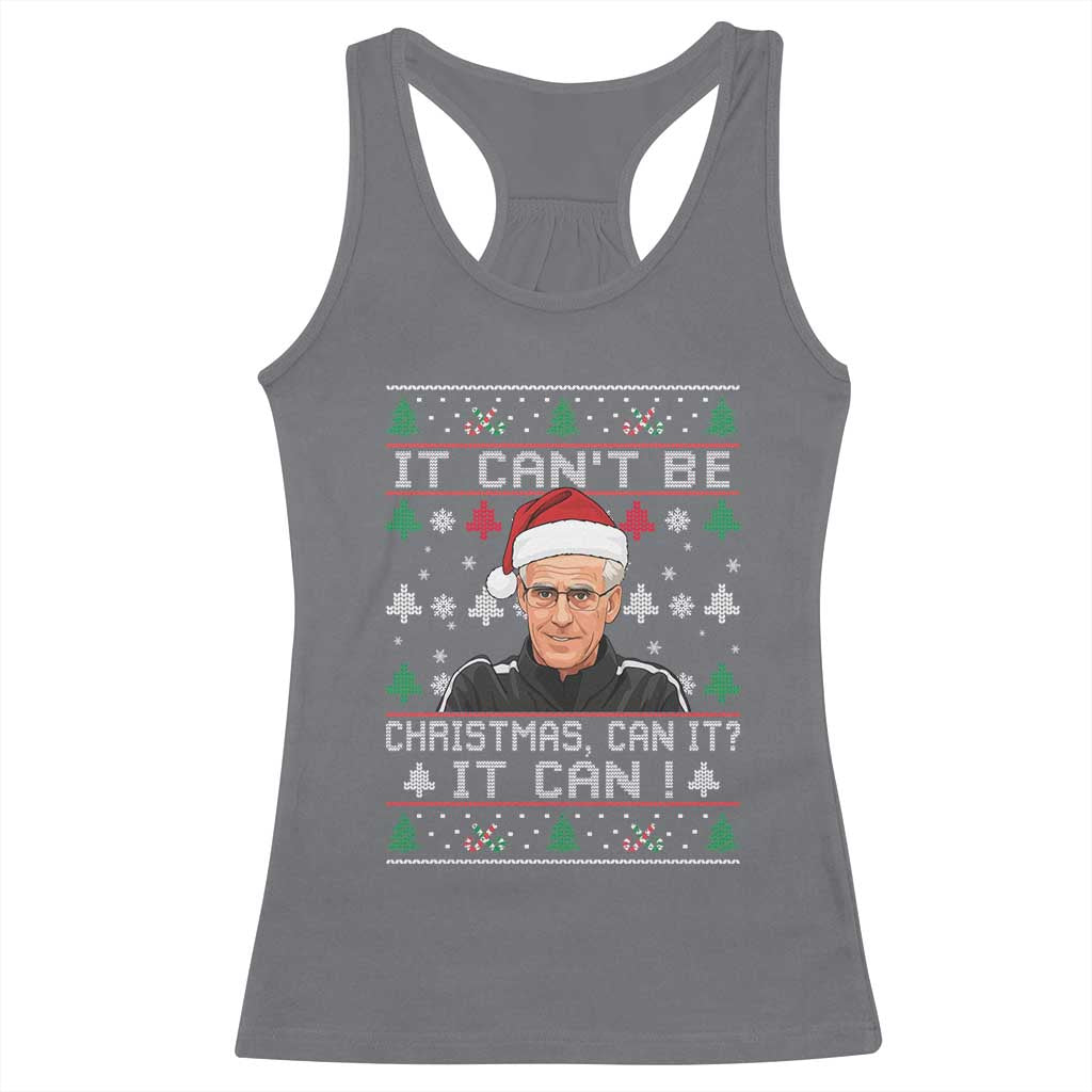 Christmas McCarthy It Cant Be Racerback Tank Top Retro Football Fan Ugly Xmas TS10 Charcoal Print Your Wear