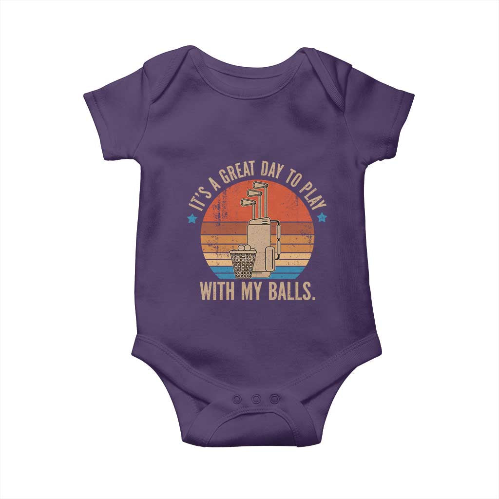Funny Golf Baby Onesie Retro Its A Great Day To Play With My Balls TS10 Purple Print Your Wear