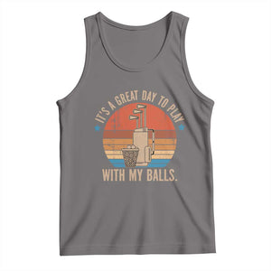 Funny Golf Tank Top Retro Its A Great Day To Play With My Balls TS10 Deep Heather Print Your Wear