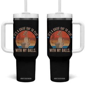Funny Golf Tumbler With Handle Retro Its A Great Day To Play With My Balls TS10 One Size: 40 oz Black Print Your Wear