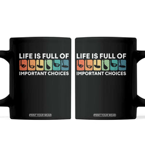 Life is Full of Important Choices Coffee Mug Funny Retro Golfing Clubs Golf Lover Gift TS10 Black Print Your Wear