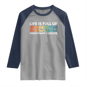 Life is Full of Important Choices Raglan Shirt Funny Retro Golfing Clubs Golf Lover Gift TS10 Sport Gray Navy Print Your Wear