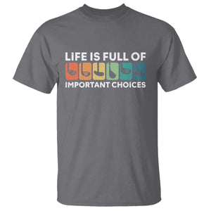 Life is Full of Important Choices T Shirt Funny Retro Golfing Clubs Golf Lover Gift TS10 Charcoal Print Your Wear