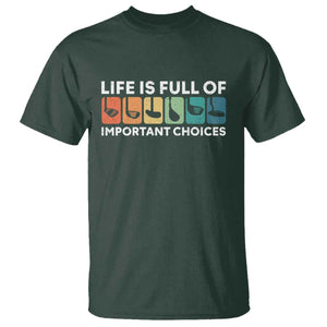 Life is Full of Important Choices T Shirt Funny Retro Golfing Clubs Golf Lover Gift TS10 Dark Forest Green Print Your Wear