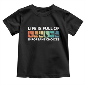 Life is Full of Important Choices Toddler T Shirt Funny Retro Golfing Clubs Golf Lover Gift TS10 Black Print Your Wear