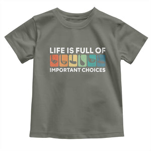 Life is Full of Important Choices Toddler T Shirt Funny Retro Golfing Clubs Golf Lover Gift TS10 Military Green Print Your Wear