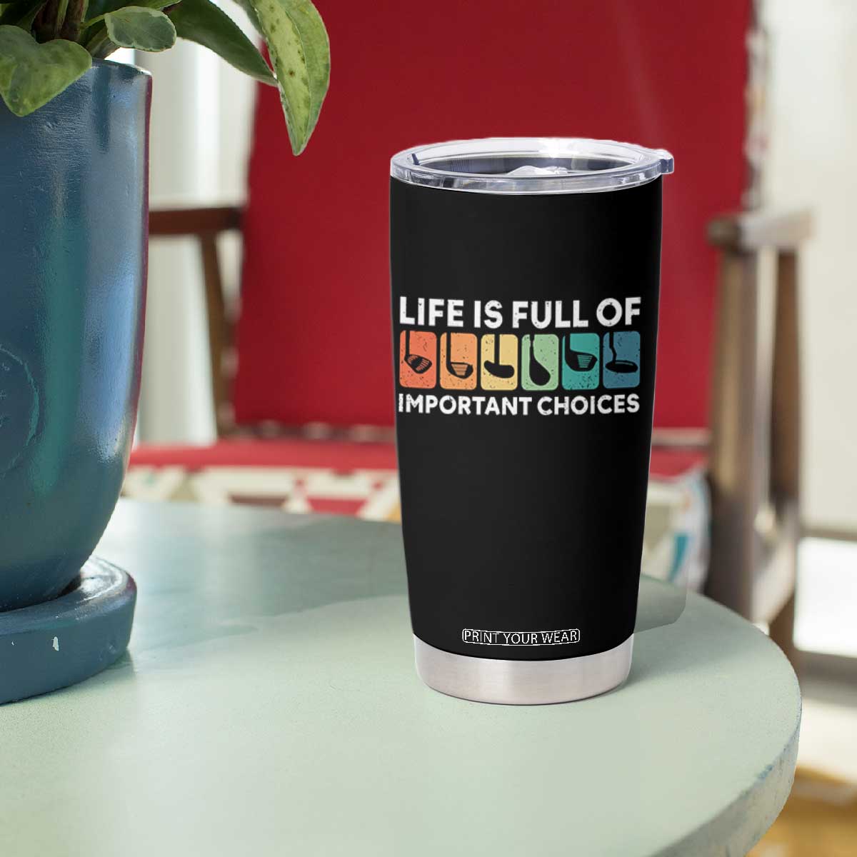 Life is Full of Important Choices Tumbler Cup Funny Retro Golfing Clubs Golf Lover Gift TS10 Print Your Wear