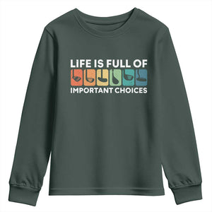 Life is Full of Important Choices Youth Sweatshirt Funny Retro Golfing Clubs Golf Lover Gift TS10 Dark Forest Green Print Your Wear