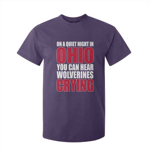 On A Quiet Night In Ohio You Can Hear Wolverines Crying T Shirt For Kid TS10 Purple Print Your Wear