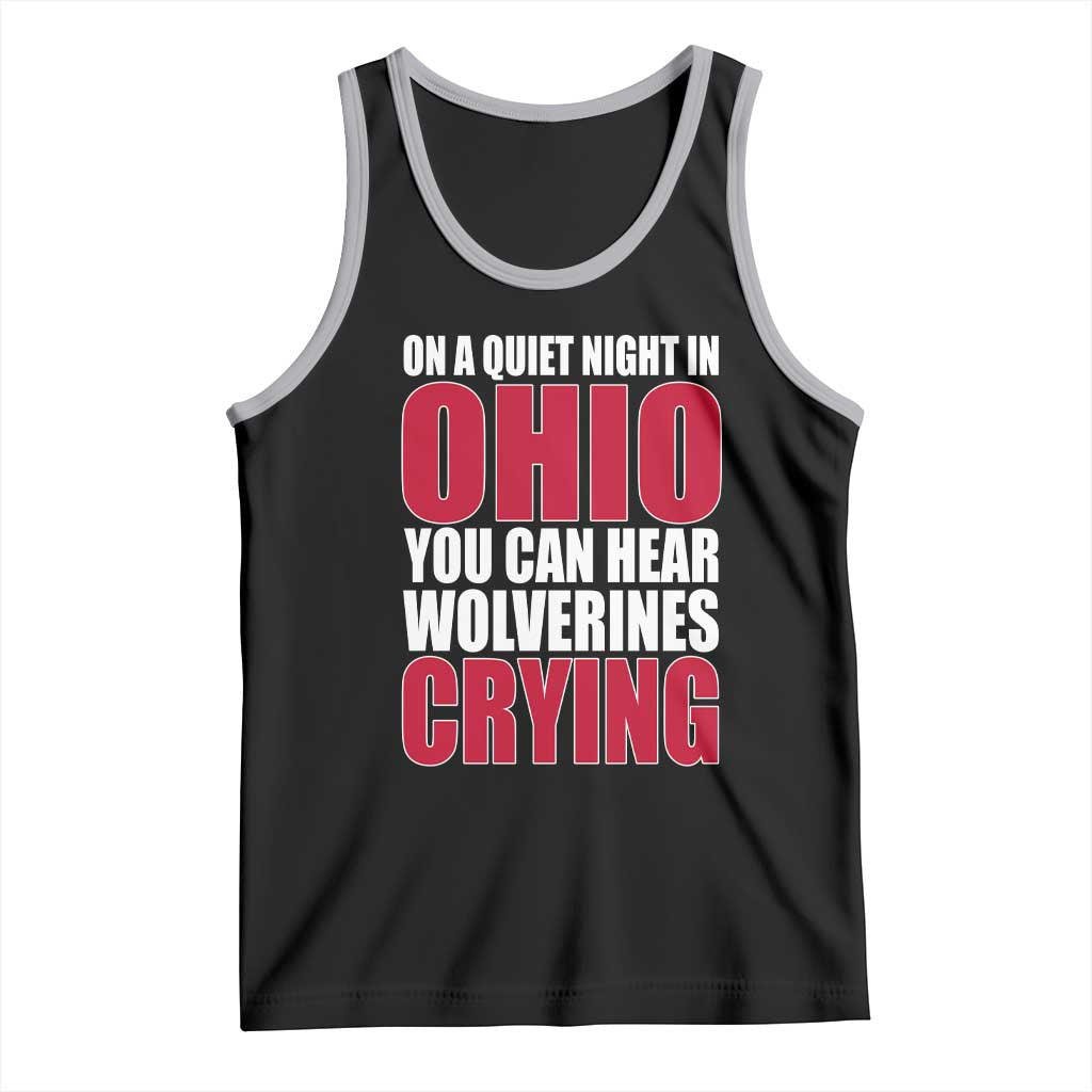 On A Quiet Night In Ohio You Can Hear Wolverines Crying Tank Top TS10 Black Athletic Heather Print Your Wear