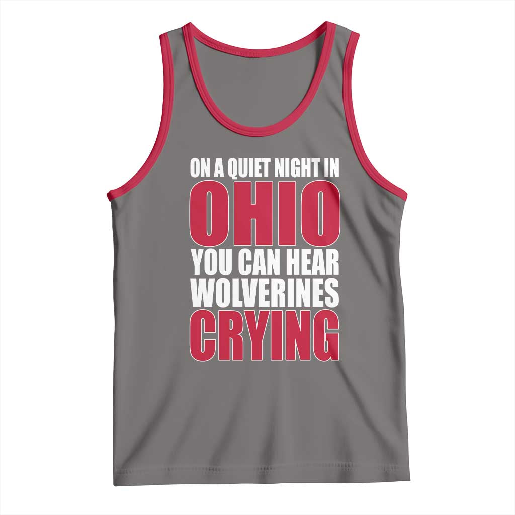On A Quiet Night In Ohio You Can Hear Wolverines Crying Tank Top TS10 Deep Heather Red Print Your Wear