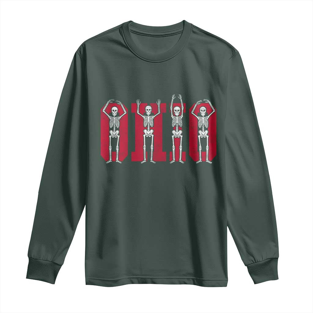 O-H-I-O State Long Sleeve Shirt Funny Skeletons Ohio Vintage Halloween Team TS10 Dark Forest Green Print Your Wear