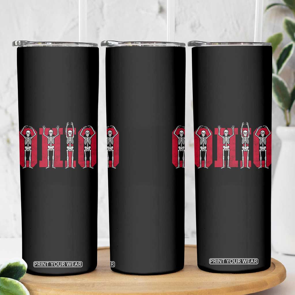 O-H-I-O State Skinny Tumbler Funny Skeletons Ohio Vintage Halloween Team TS10 Print Your Wear