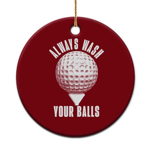Funny Golf Ceramic Ornament Always Wash Your Balls Meme TS10 1pc Red Print Your Wear