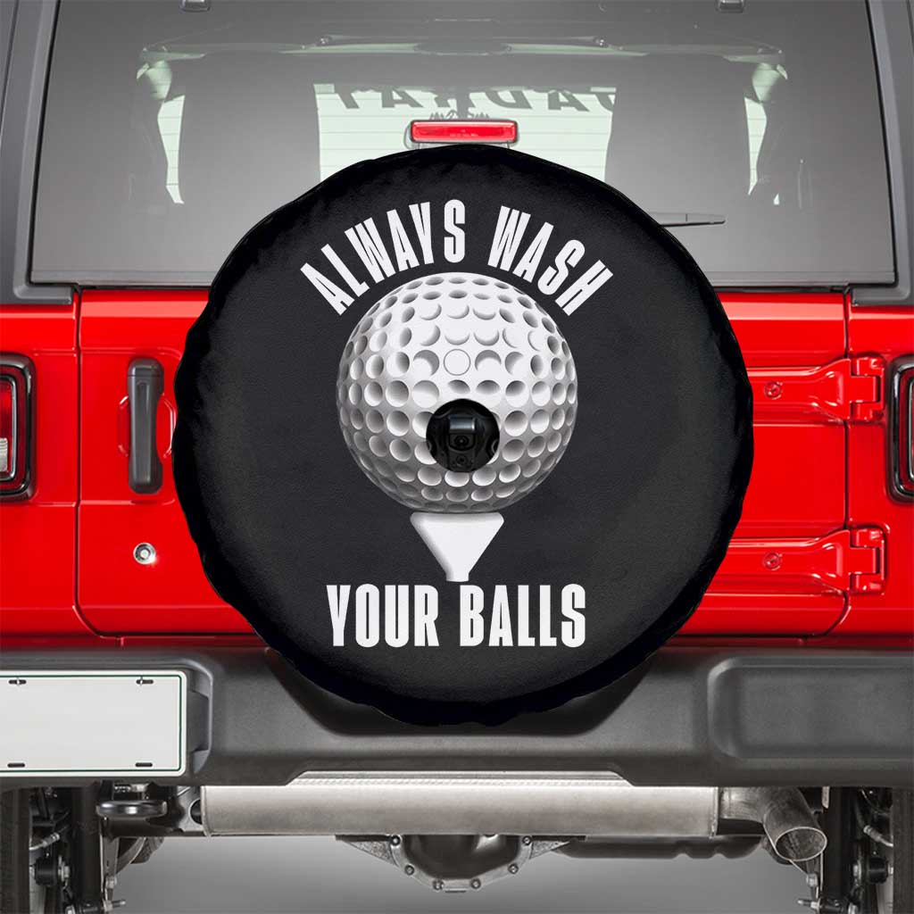Funny Golf Spare Tire Cover Always Wash Your Balls Meme TS10 Black Print Your Wear