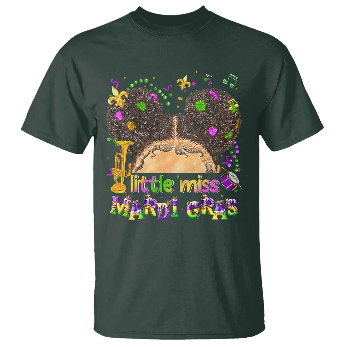 Little Miss Mardi Gras Afro Messy Bun Girls T Shirt TS10 Dark Forest Green Print Your Wear