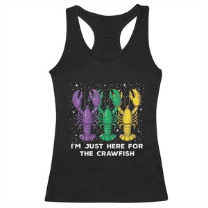 Carnival Mardi Gras Racerback Tank Top I'm Just Here For The Crawfish TS10 Black Print Your Wear