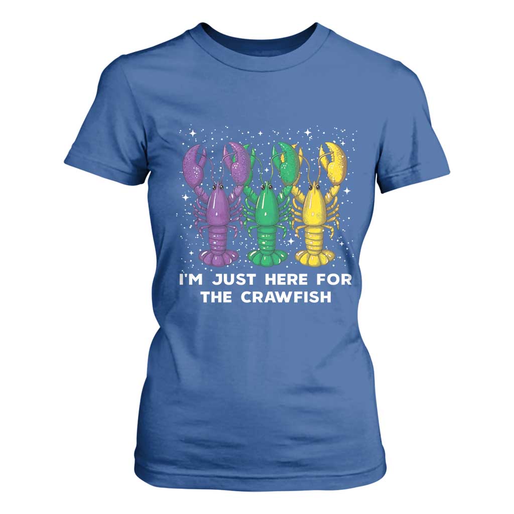 Carnival Mardi Gras T Shirt For Women I'm Just Here For The Crawfish TS10 Royal Blue Print Your Wear