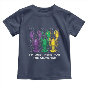 Carnival Mardi Gras Toddler T Shirt I'm Just Here For The Crawfish TS10 Navy Print Your Wear