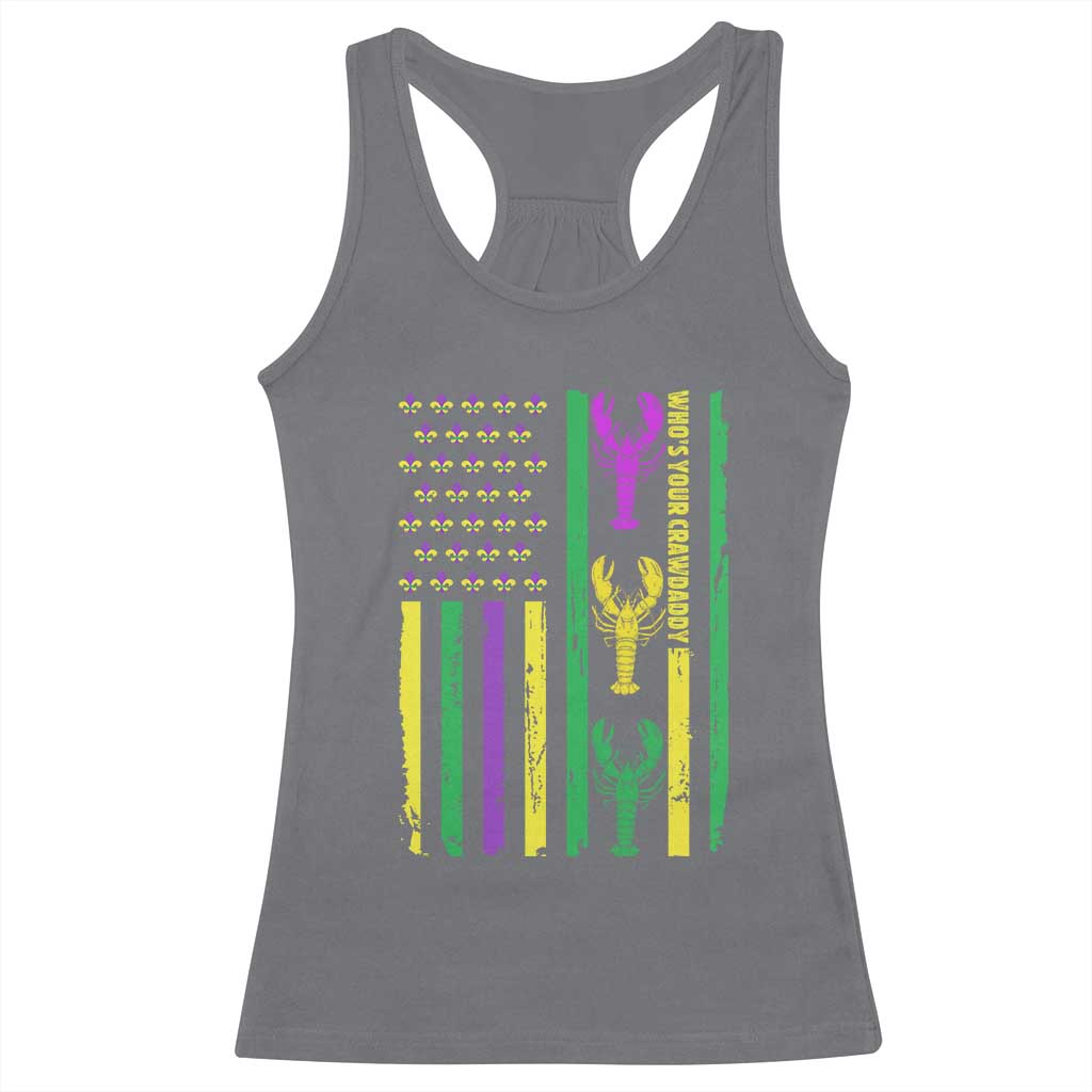 Funny Mardi Gras Crawfish Racerback Tank Top Whos Your Crawdaddy USA American Flag Carnival TS10 Charcoal Print Your Wear