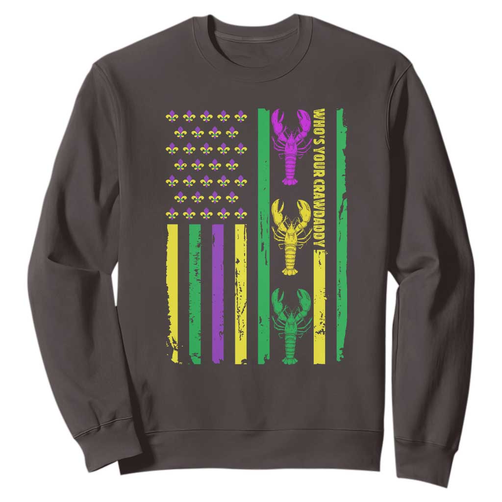 Funny Mardi Gras Crawfish Sweatshirt Whos Your Crawdaddy USA American Flag Carnival TS10 Dark Chocolate Print Your Wear