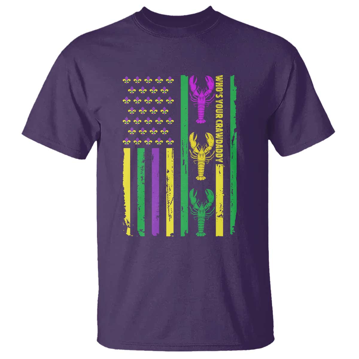 Funny Mardi Gras Crawfish T Shirt Whos Your Crawdaddy USA American Flag Carnival TS10 Purple Print Your Wear