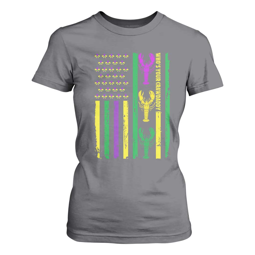 Funny Mardi Gras Crawfish T Shirt For Women Whos Your Crawdaddy USA American Flag Carnival TS10 Charcoal Print Your Wear
