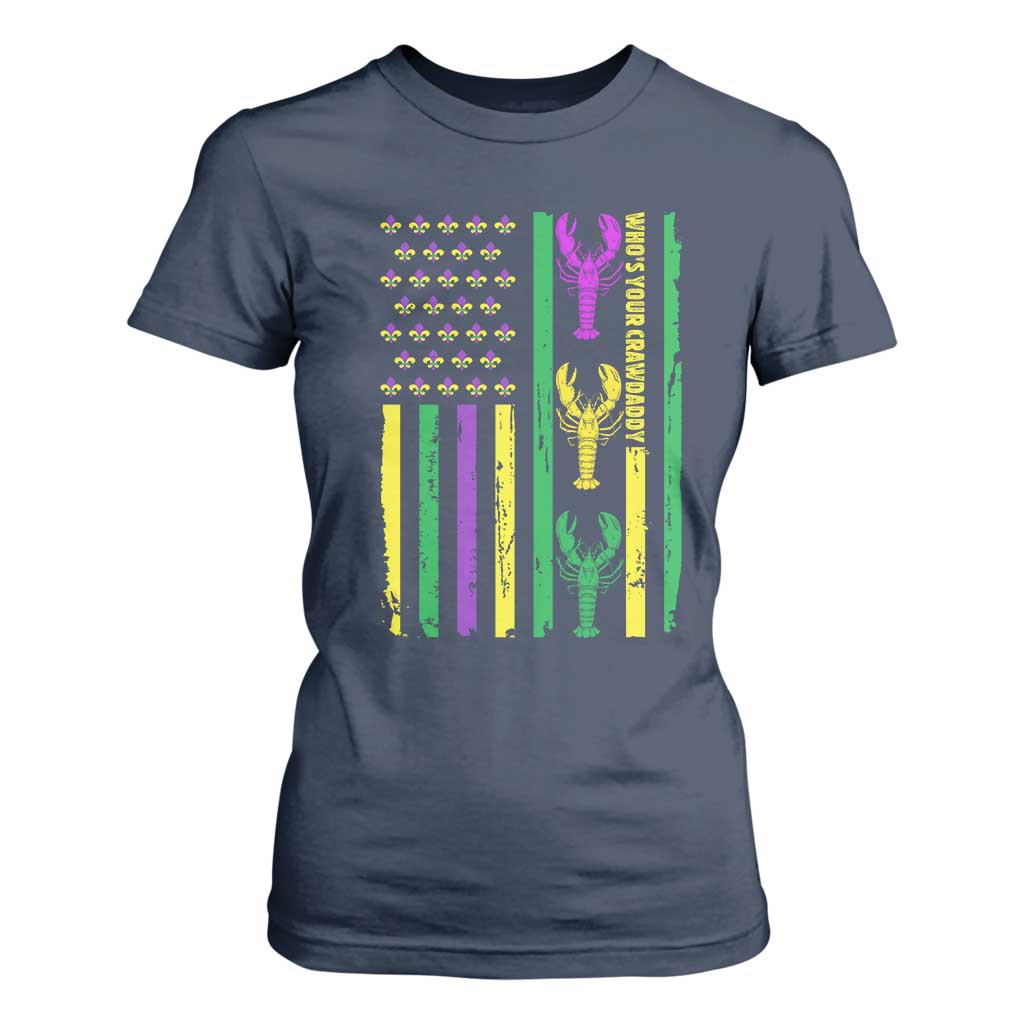 Funny Mardi Gras Crawfish T Shirt For Women Whos Your Crawdaddy USA American Flag Carnival TS10 Navy Print Your Wear