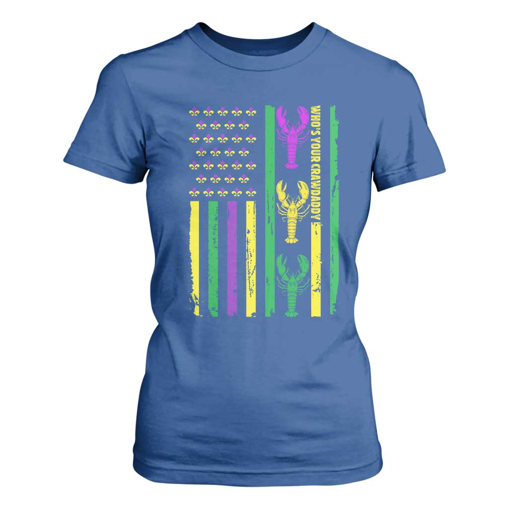 Funny Mardi Gras Crawfish T Shirt For Women Whos Your Crawdaddy USA American Flag Carnival TS10 Royal Blue Print Your Wear