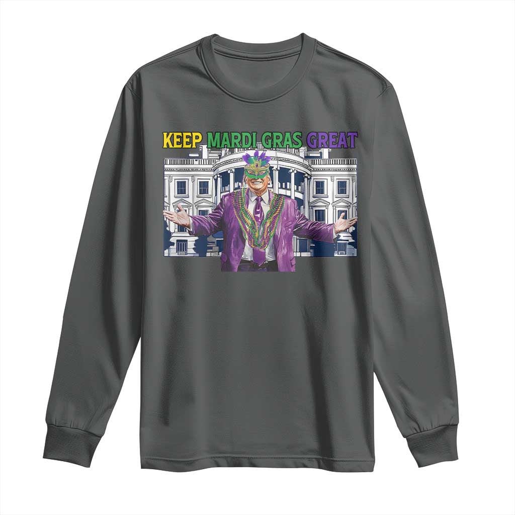 Trump Mardi Gras Long Sleeve Shirt Carnival New Orleans Trip Parade Outfit TS10 Dark Heather Print Your Wear