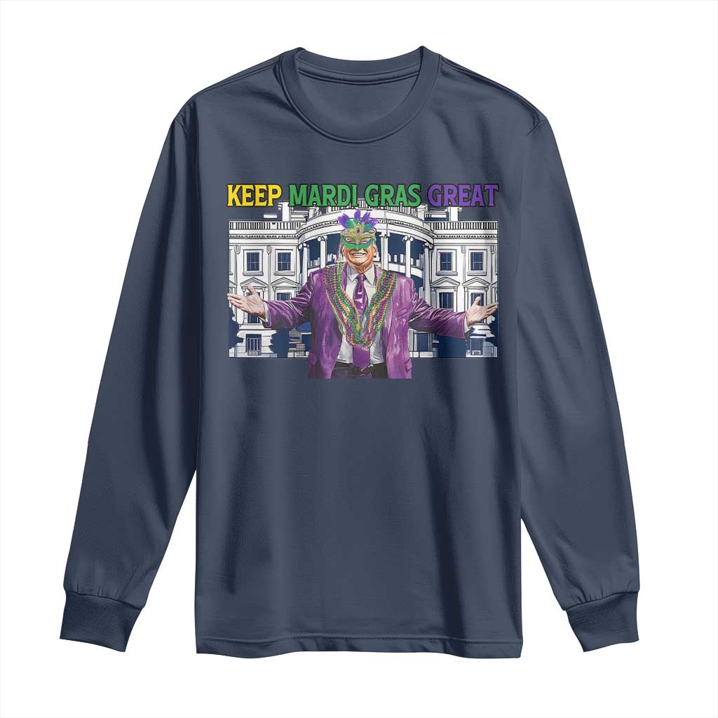 Trump Mardi Gras Long Sleeve Shirt Carnival New Orleans Trip Parade Outfit TS10 Navy Print Your Wear