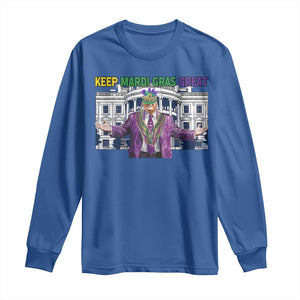 Trump Mardi Gras Long Sleeve Shirt Carnival New Orleans Trip Parade Outfit TS10 Royal Blue Print Your Wear