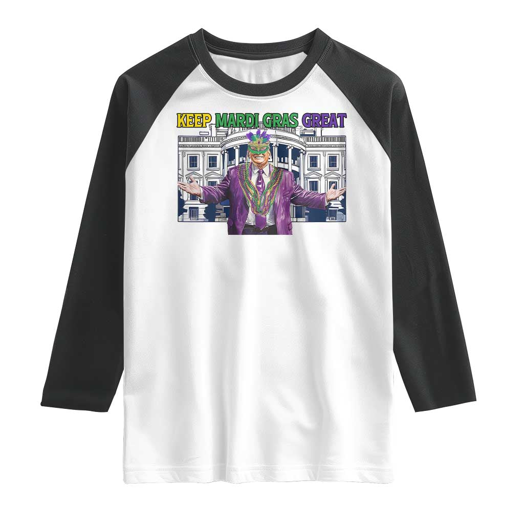 Trump Mardi Gras Raglan Shirt Carnival New Orleans Trip Parade Outfit TS10 White Black Print Your Wear