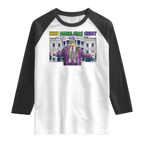 Trump Mardi Gras Raglan Shirt Carnival New Orleans Trip Parade Outfit TS10 White Black Print Your Wear
