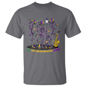 Funny Mardi Gras T Shirt Dancing Skeleton Let The Shenanigans Begin TS10 Charcoal Print Your Wear