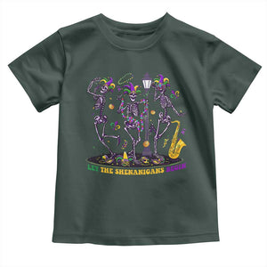 Funny Mardi Gras Toddler T Shirt Dancing Skeleton Let The Shenanigans Begin TS10 Dark Forest Green Print Your Wear