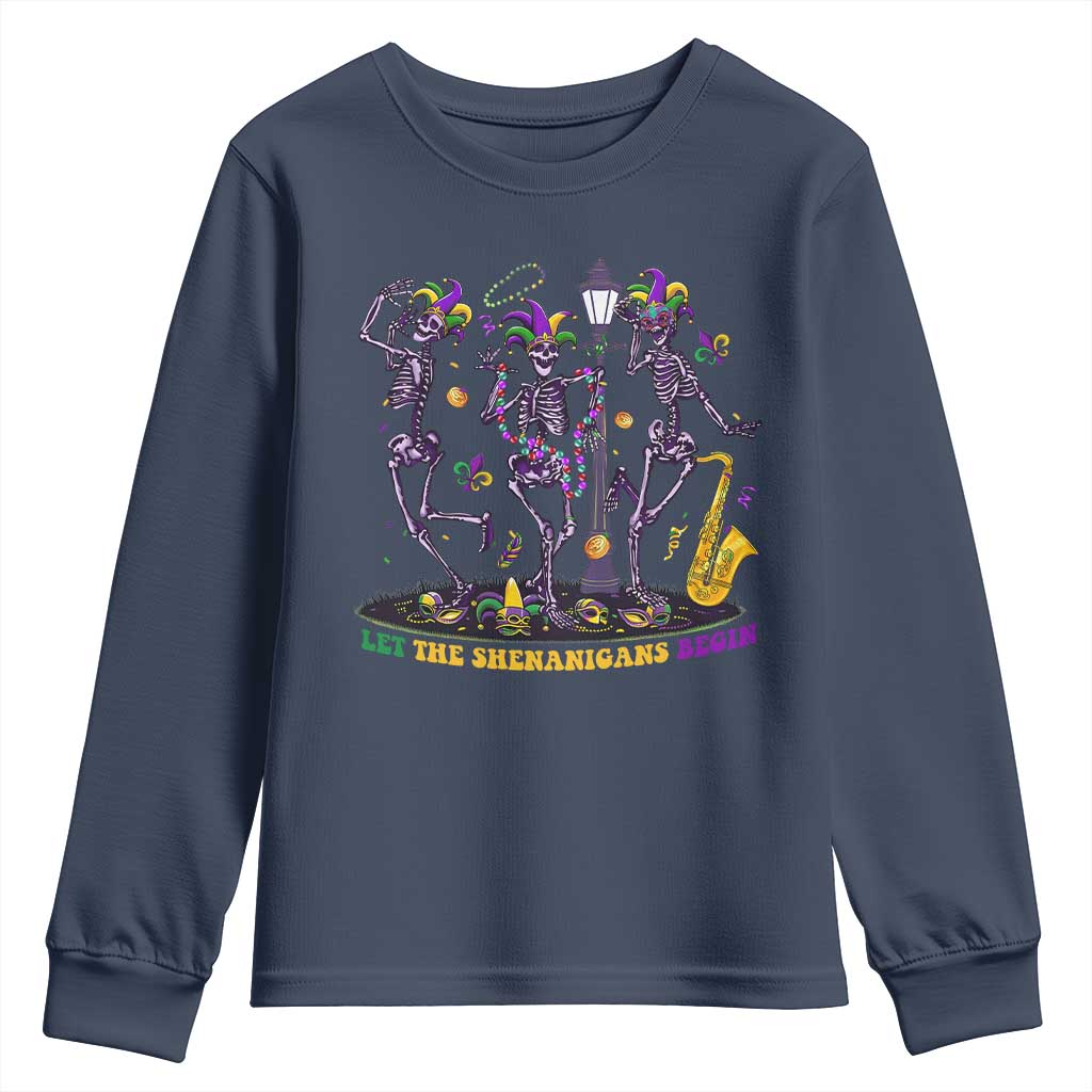 Funny Mardi Gras Youth Sweatshirt Dancing Skeleton Let The Shenanigans Begin TS10 Navy Print Your Wear